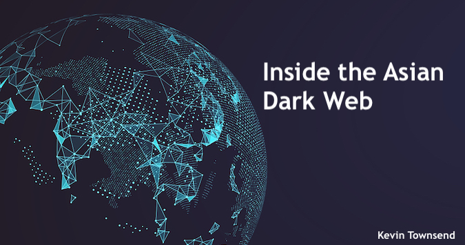 Inside the Asian Dark Web - Cybercrime