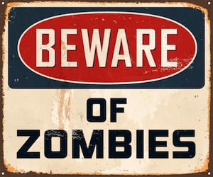 Zombie Alert Sign