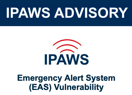 FEMA warns of emergency alert system vulnerabilities 