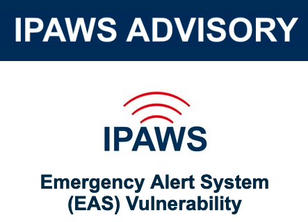 FEMA warns of emergency alert system vulnerabilities