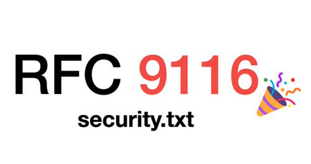 RFC 9116 published for security.txt