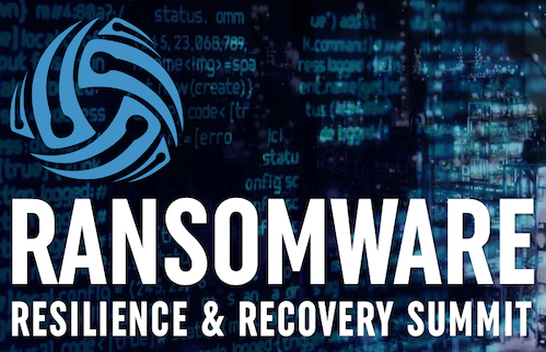 Ransomware Resilience & Recovery Summit