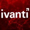 Ivanti VPN exploited