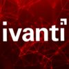Ivanti vulnerability exploited