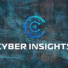 Cybersecurity Insights for 2024