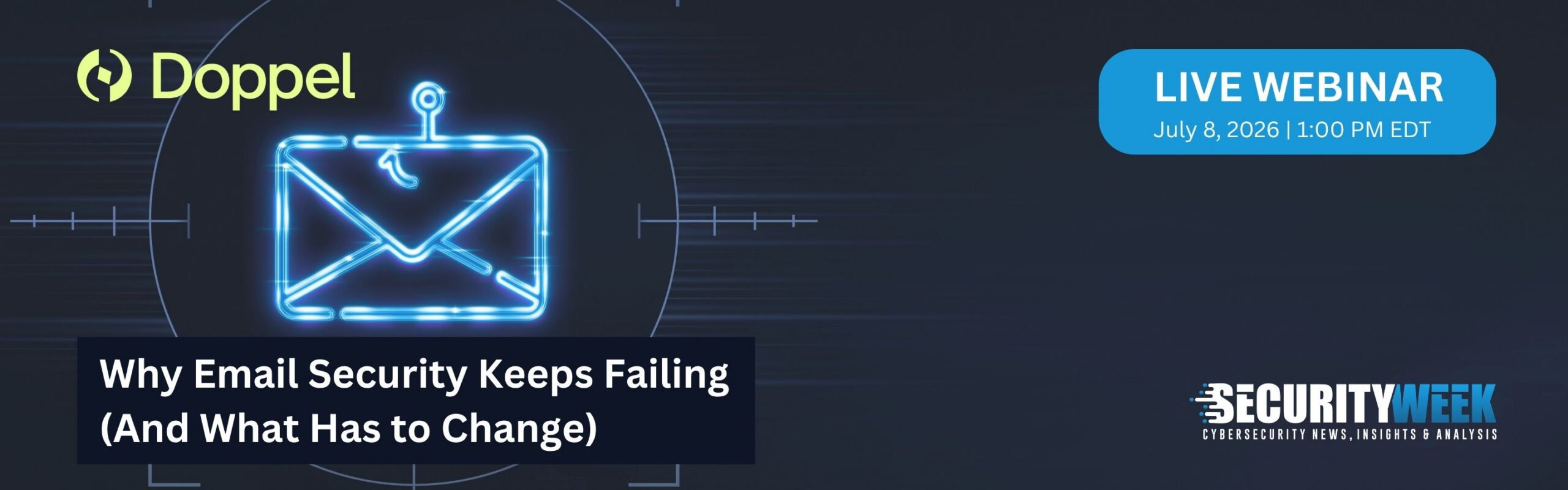 SecurityWeek Webinar Reveals Email Defence Gaps and AI Fixes