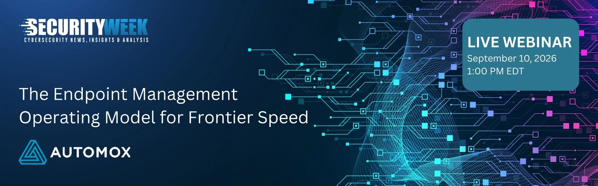 https://www.securityweek.com/wp-content/uploads/2026/09/Automox-Webinar.webp